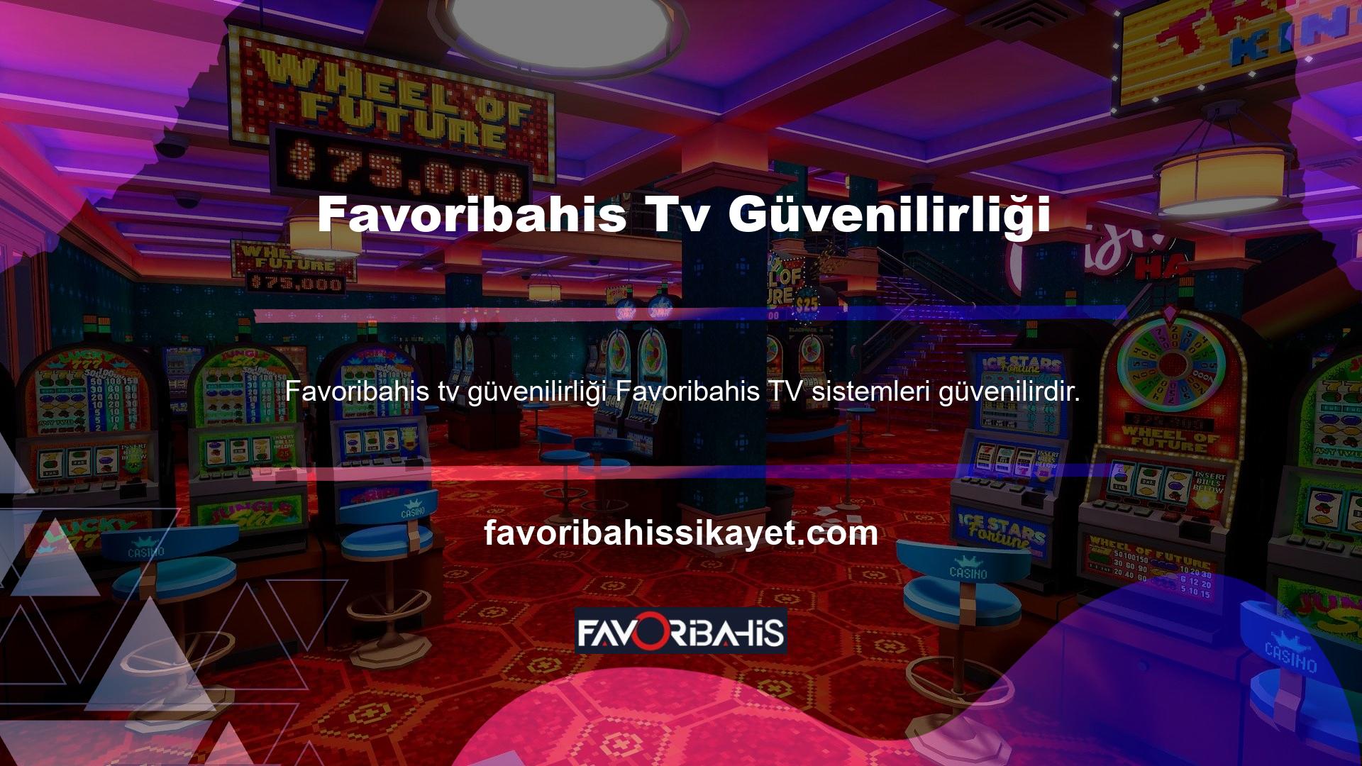 Favoribahis TV sistemini kullanırken güvenlik sorunlarının ortaya çıkması gerekmez